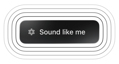 Button that says Sound like me